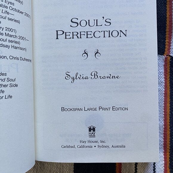 Sylvia Browne Hardback Book. Souls Perfection. 2000. Large Print Edition. - Picture 5 of 7